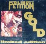 Blind Petition : Gold